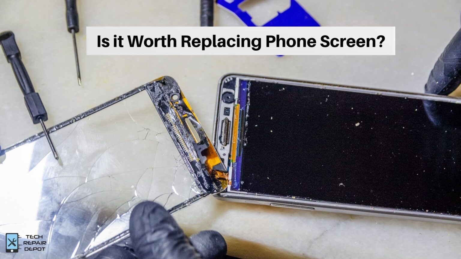 Is it Worth Replacing Phone Screen?